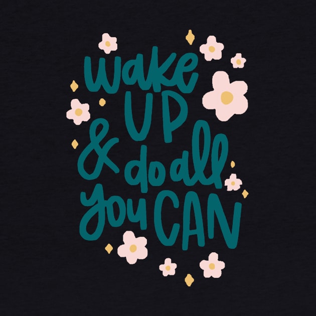 wake up and do all you can by Lucas Jacobss